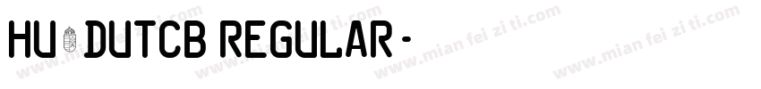 Hu_Dutcb Regular字体转换